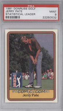 1981 Donruss Golf Stars - [Base] #_JEPA - Statistical Leader - Jerry Pate [PSA 9 MINT]