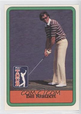 1981 Donruss Golf Stars - [Base] #12 - Bill Kratzert