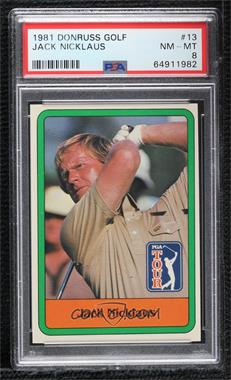 1981 Donruss Golf Stars - [Base] #13 - Jack Nicklaus [PSA 8 NM‑MT]