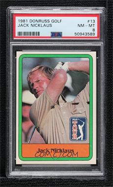 1981 Donruss Golf Stars - [Base] #13 - Jack Nicklaus [PSA 8 NM‑MT]