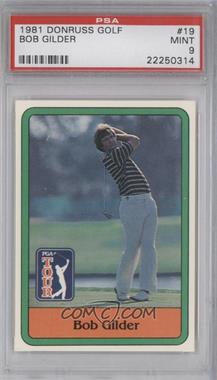 1981 Donruss Golf Stars - [Base] #19 - Bob Gilder [PSA 9 MINT]