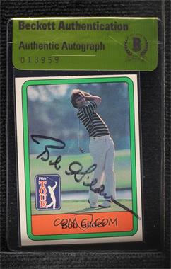 1981 Donruss Golf Stars - [Base] #19 - Bob Gilder [BAS Authentic]