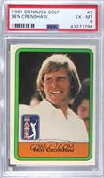 Ben Crenshaw [PSA 6 EX‑MT]