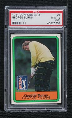 1981 Donruss Golf Stars - [Base] #7 - George Burns [PSA 9 MINT (ST)]