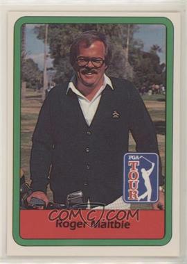 1982 Donruss Golf Stars - [Base] #58 - Roger Maltbie