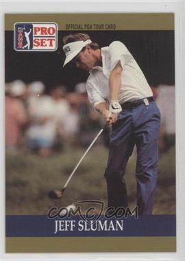 1990 PGA Tour Pro Set - [Base] #45 - Jeff Sluman