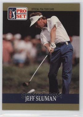 1990 PGA Tour Pro Set - [Base] #45 - Jeff Sluman