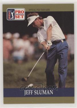 1990 PGA Tour Pro Set - [Base] #45 - Jeff Sluman