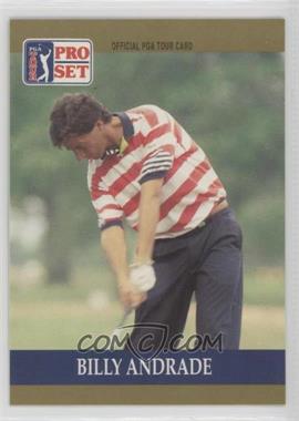 1990 PGA Tour Pro Set - [Base] #71 - Billy Andrade