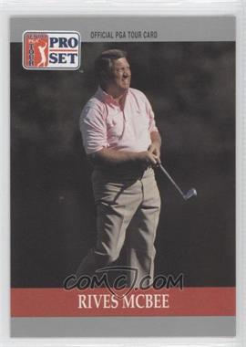 1990 PGA Tour Pro Set - [Base] #89 - Rives McBee