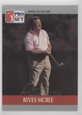 1990 PGA Tour Pro Set - [Base] #89 - Rives McBee