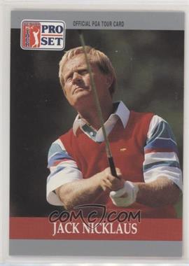 1990 PGA Tour Pro Set - [Base] #93 - Jack Nicklaus [EX to NM]