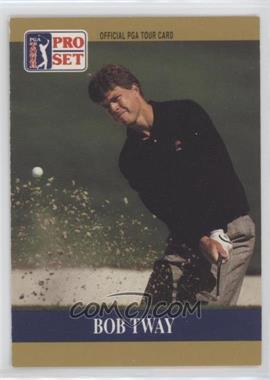 1990 PGA Tour Pro Set - Prototype #_BOTW - Bob Tway