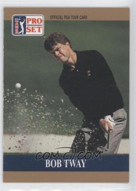 1990 PGA Tour Pro Set - Prototype #_BOTW - Bob Tway