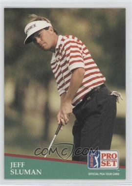 1991 Pro Set - [Base] #1 - Jeff Sluman