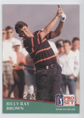 1991 Pro Set - [Base] #157 - Billy Ray Brown