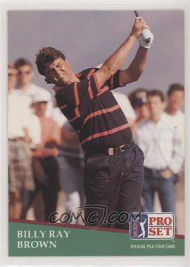 1991 Pro Set - [Base] #157 - Billy Ray Brown