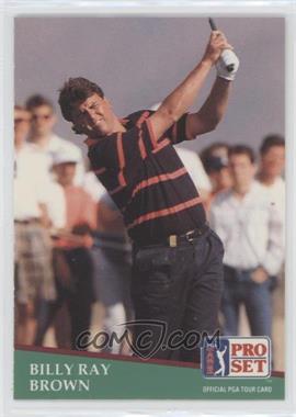 1991 Pro Set - [Base] #157 - Billy Ray Brown