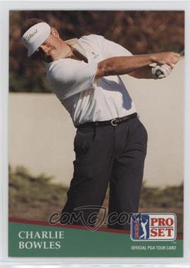 1991 Pro Set - [Base] #177 - Charles Bowles (Charlie Bowles)