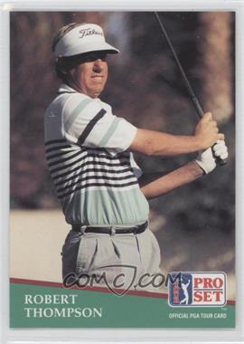 1991 Pro Set - [Base] #18 - Robert Thompson