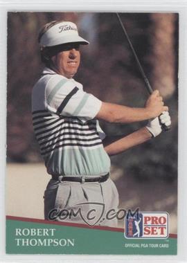 1991 Pro Set - [Base] #18 - Robert Thompson