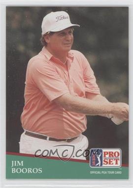 1991 Pro Set - [Base] #185 - Jim Booros