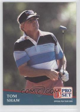 1991 Pro Set - [Base] #222 - Tom Shaw