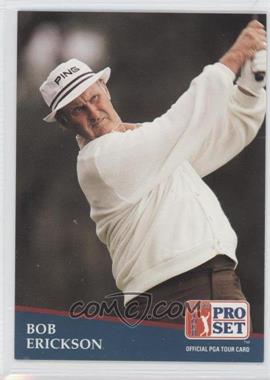 1991 Pro Set - [Base] #264 - Bob Erickson