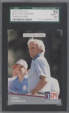 1991 Pro Set - [Base] #276 - Greg Norman [SGC 92 NM/MT+ 8.5]