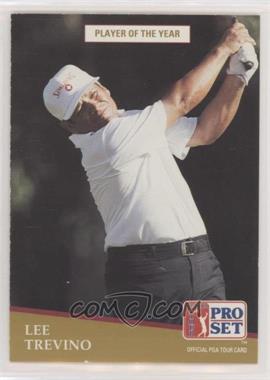 1991 Pro Set - [Base] #285 - Lee Trevino [EX to NM]