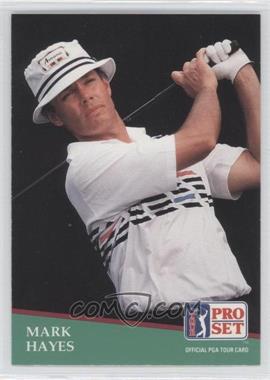 1991 Pro Set - [Base] #76 - Mark Hayes