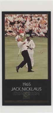 1993-98 Grand Slam Ventures Champions of Golf: The Masters Collection - [Base] - Gold #1965 - Jack Nicklaus