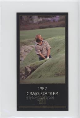 1993-98 Grand Slam Ventures Champions of Golf: The Masters Collection - [Base] - Gold #1982 - Craig Stadler