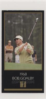 1993-98 Grand Slam Ventures Champions of Golf: The Masters Collection - [Base] #1968 - Bob Goalby