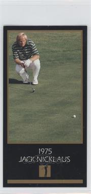 1993-98 Grand Slam Ventures Champions of Golf: The Masters Collection - [Base] #1975 - Jack Nicklaus