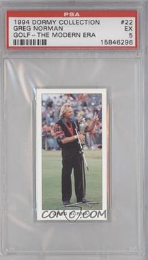 1994 The Dormy Collection - [Base] #22 - Greg Norman [PSA 5 EX]