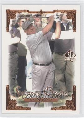 2001 SP Authentic - [Base] #103 - Fairway Greats - Mark O'Meara