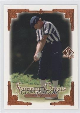 2001 SP Authentic - [Base] #105 - Fairway Greats - Payne Stewart