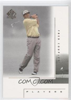 2001 SP Authentic - [Base] #112 - Fred Couples