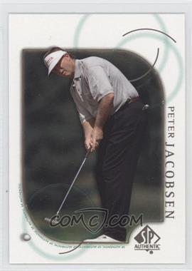 2001 SP Authentic - [Base] #31 - Peter Jacobsen