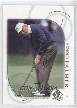 2001 SP Authentic - [Base] #5 - Arnold Palmer