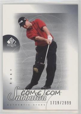 2001 SP Authentic - [Base] #61 - Authentic Stars - Rory Sabbatini /2999