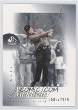 2001 SP Authentic - [Base] #82 - Authentic Stars - Gary Nicklaus /2999