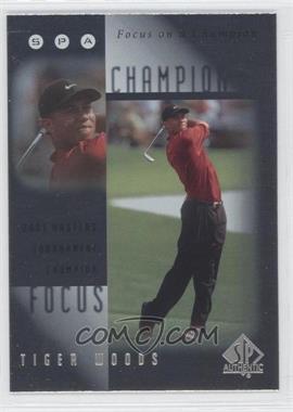 2001 SP Authentic - Focus on a Champion #FC8 - Tiger Woods