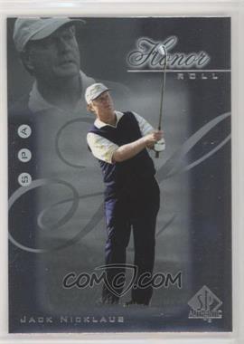 2001 SP Authentic - Honor Roll #HR13 - Jack Nicklaus