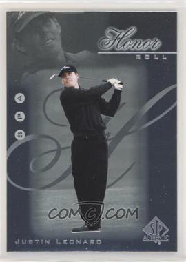 2001 SP Authentic - Honor Roll #HR5 - Justin Leonard