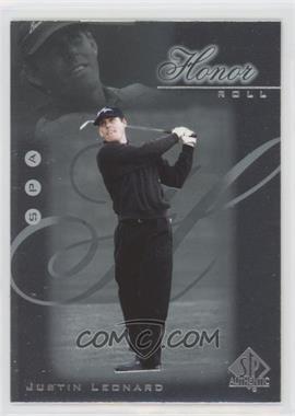 2001 SP Authentic - Honor Roll #HR5 - Justin Leonard