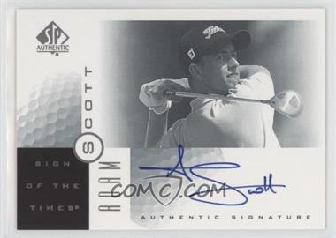 2001 SP Authentic - Sign of the Times #AS - Adam Scott