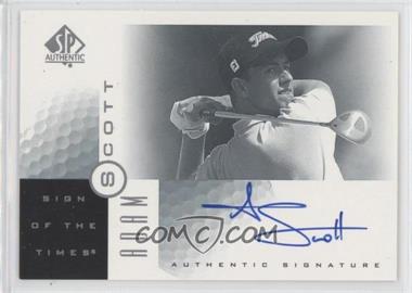 2001 SP Authentic - Sign of the Times #AS - Adam Scott