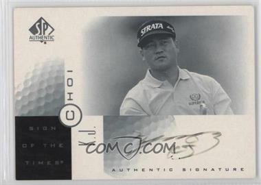 2001 SP Authentic - Sign of the Times #KJ - K.J. Choi